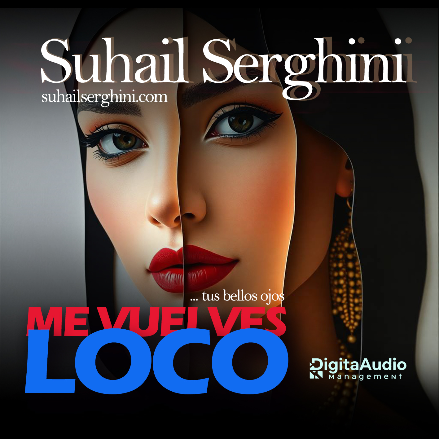 Me Vuelves Loco - Suhail Serghini